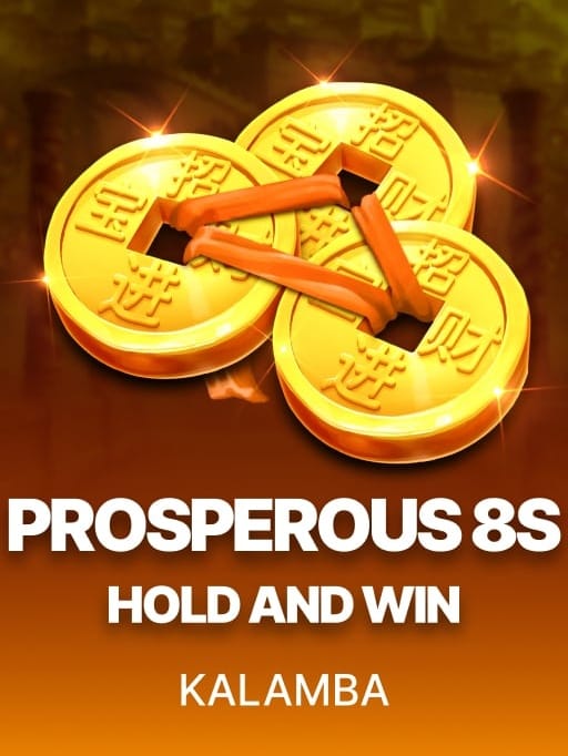 Prosperous 8s Hold and Win